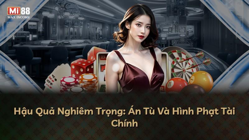 Hậu Quả Nghiêm Trọng: Án Tù Và Hình Phạt Tài Chính