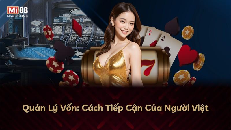 Quản Lý Vốn: Cách Tiếp Cận Của Người Việt